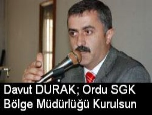 Ordu SGK Bölge Müdürlüğü istiyor 