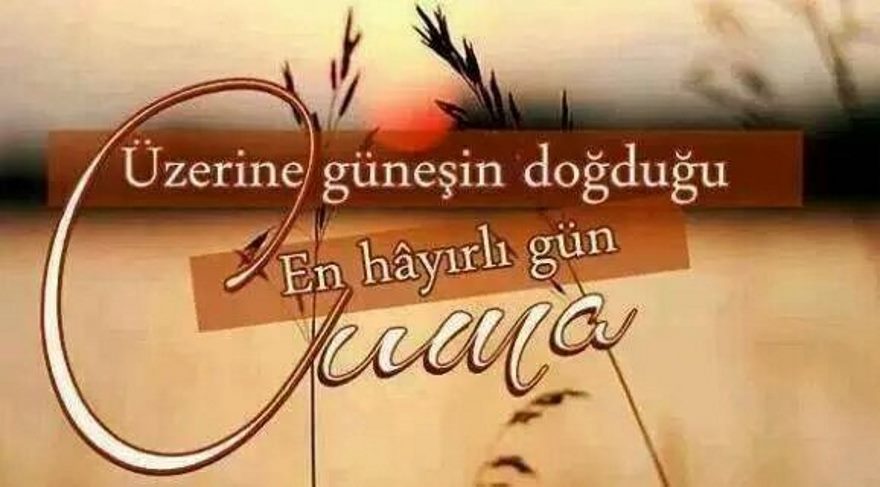 etkileyici cuma mesajlari