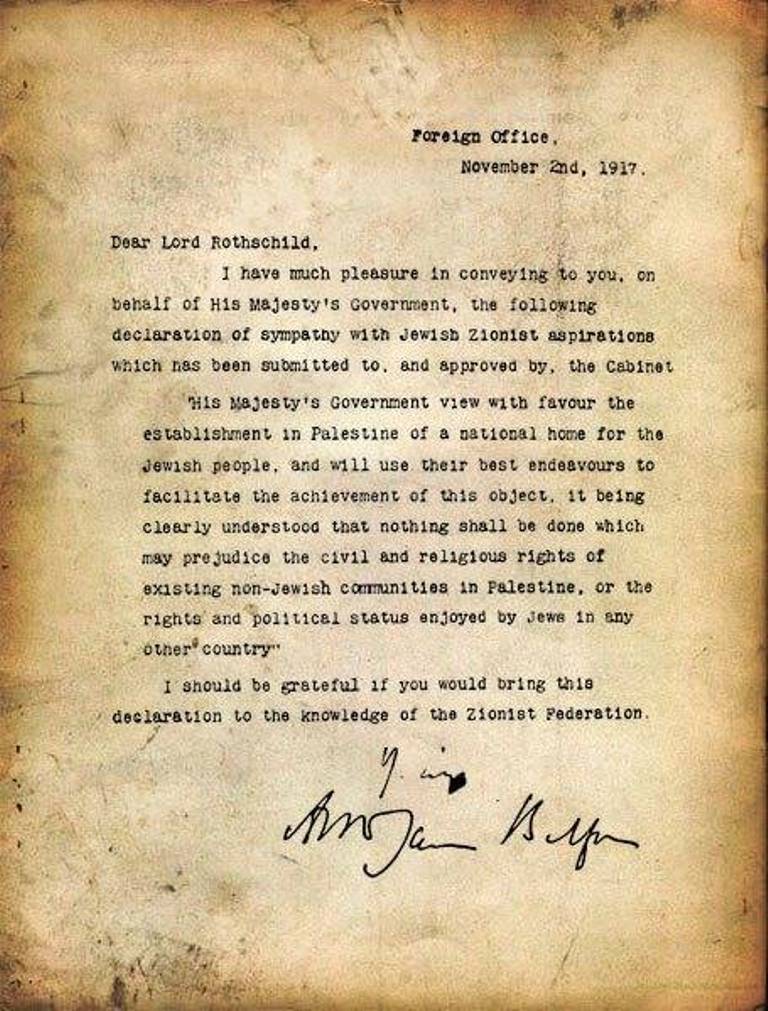 ​İngiltere'nin Birinci Dünya Savaşı sırasındaki Dışişleri Bakanı Lord Arthur Balfour, 2 Kasım 1917 tarihinde bir deklarasyon yayınladı. 