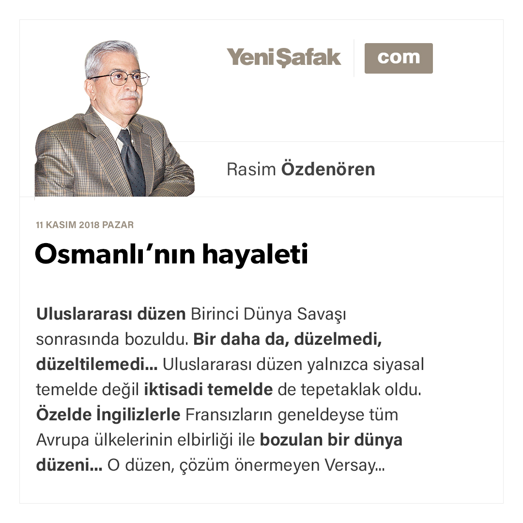 Rasim Ozdenoren Osmanli Nin Hayaleti Sesli Makale