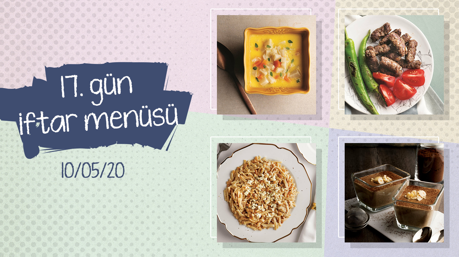 17 Gun Iftar Menusu Doyurucu Lezzet Inegol Kofte