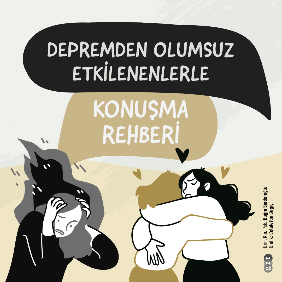 Depremden olumsuz etkilenenle konuşma rehberi