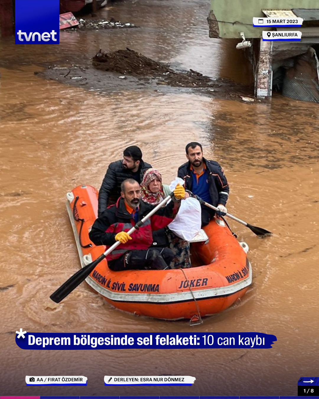 Deprem bölgesinde sel felaketi: 10 can kaybı