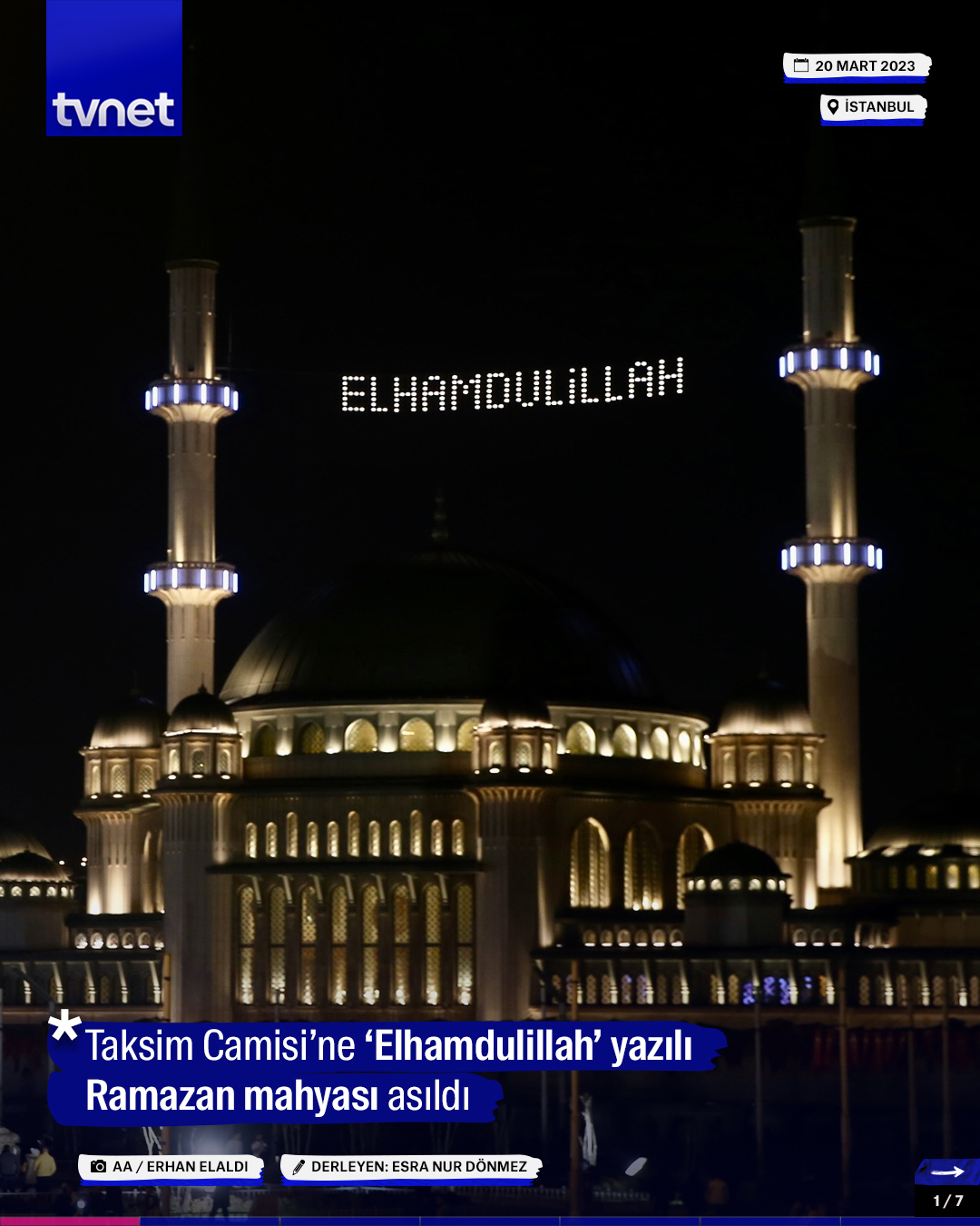 Taksim Camisi’ne ‘Elhamdulillah’ yazılı Ramazan mahyası asıldı