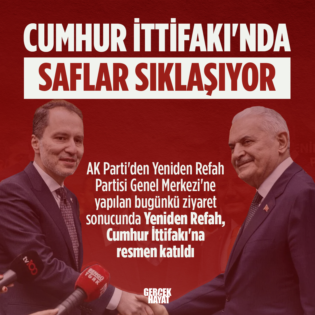 Yeniden Refah, Cumhur İttifakı'na Katıldı