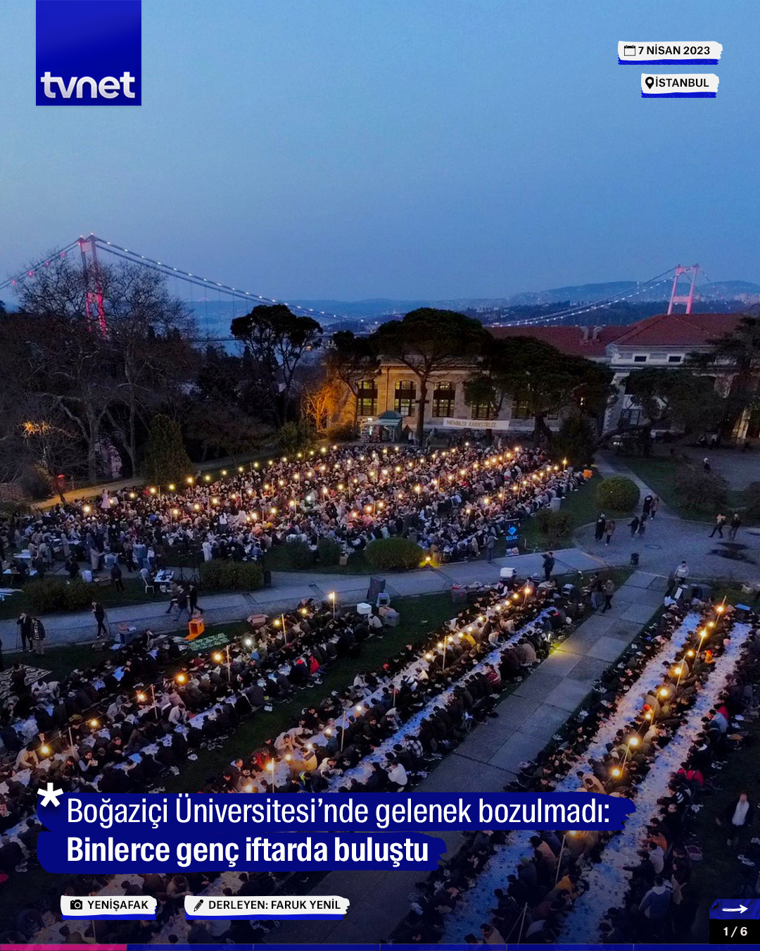 Boğaziçi Üniversitesi’nde dev iftar