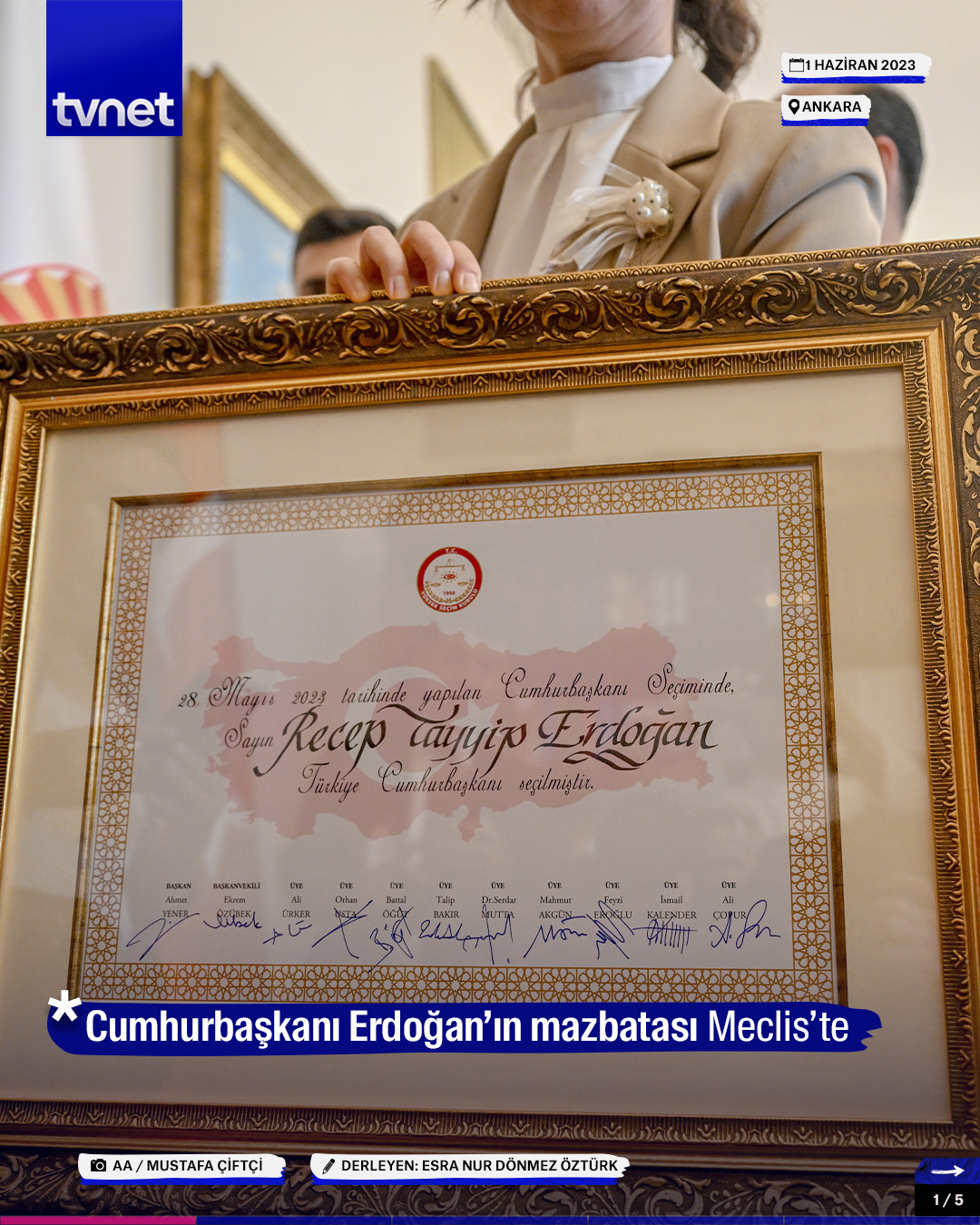 Cumhurbaşkanı Erdoğan’ın mazbatası Meclis’te