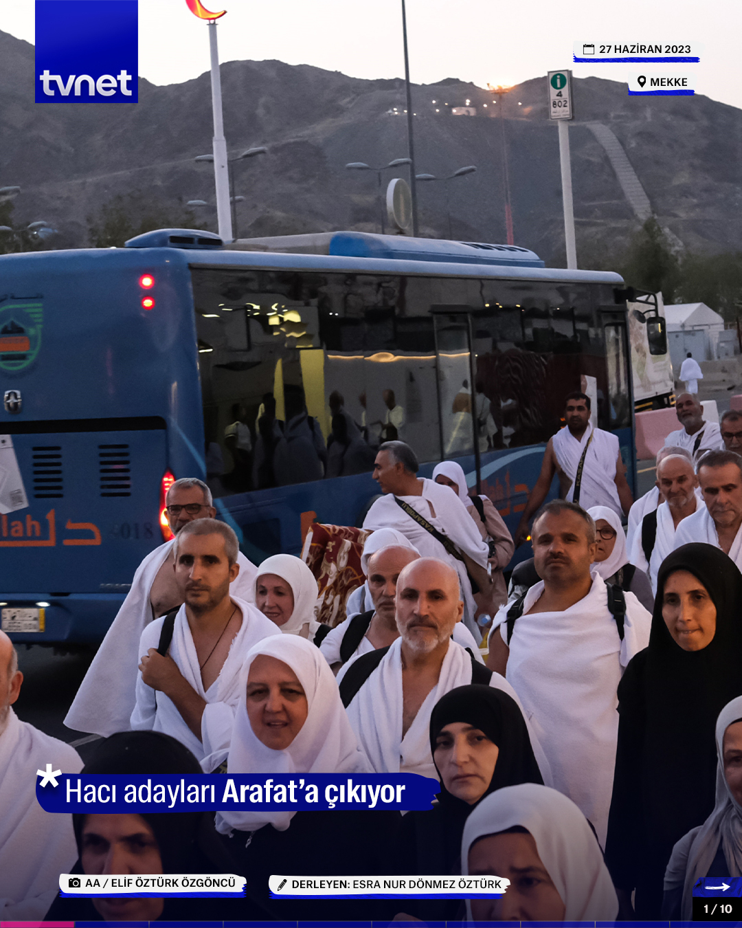 Hacı adayları Arafat’a çıkıyor