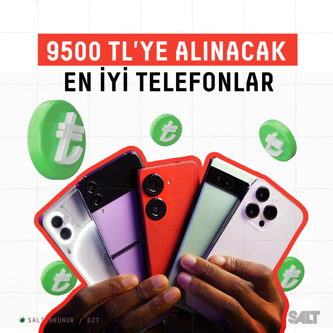 9500 TL'ye Alınabilecek Telefonlar