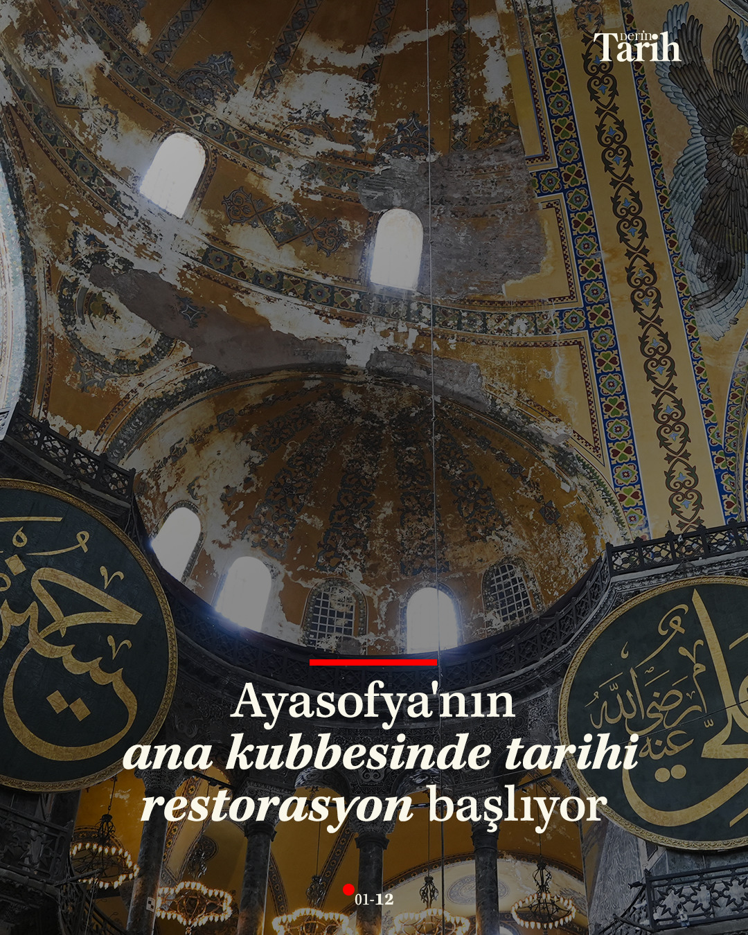 Ayasofya'nın kubbesinde büyük restorasyon
