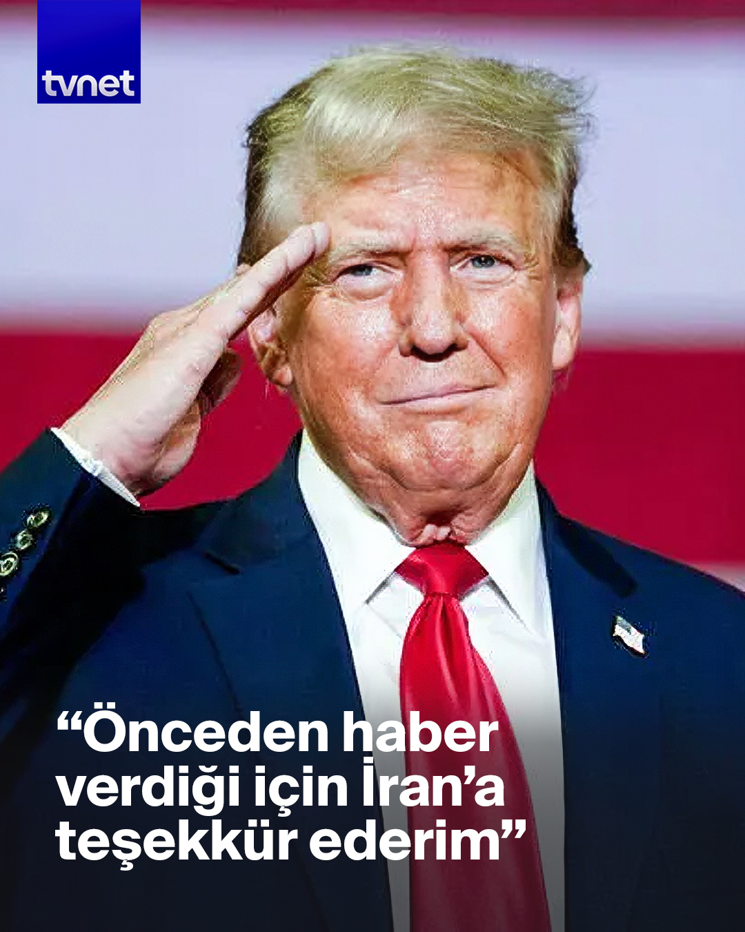 Trump saldırıyı bildiren İran'a teşekkür etti
