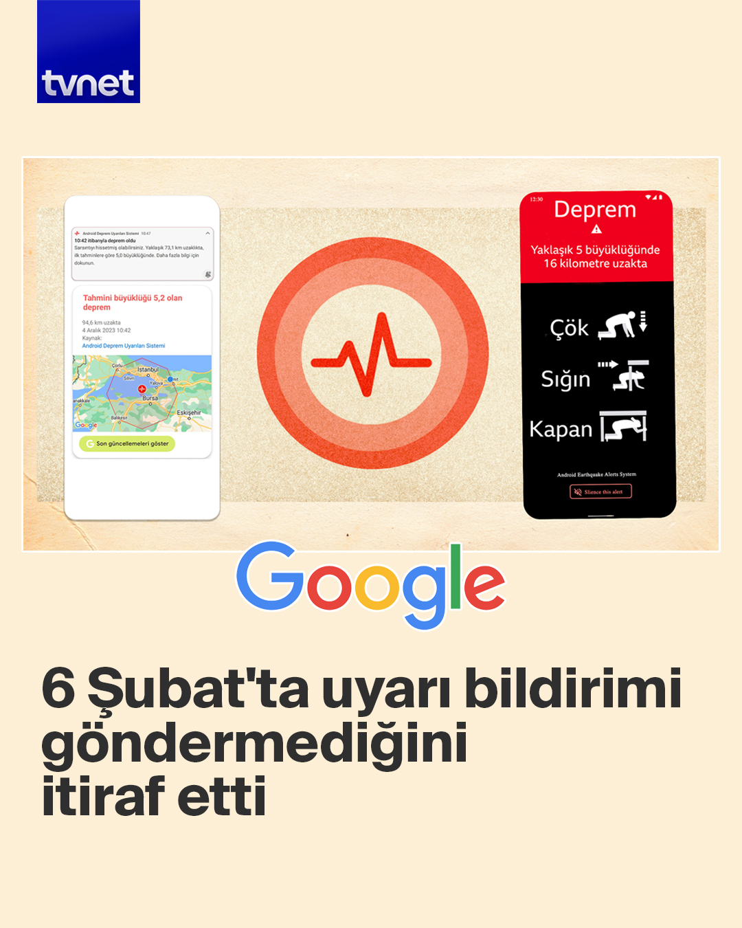 Google'dan  deprem itirafı