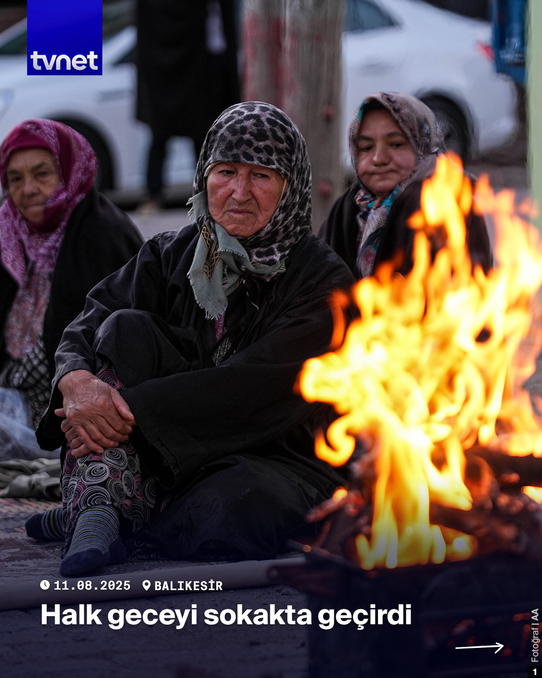 Vatandaşlar geceyi sokakta geçirdi