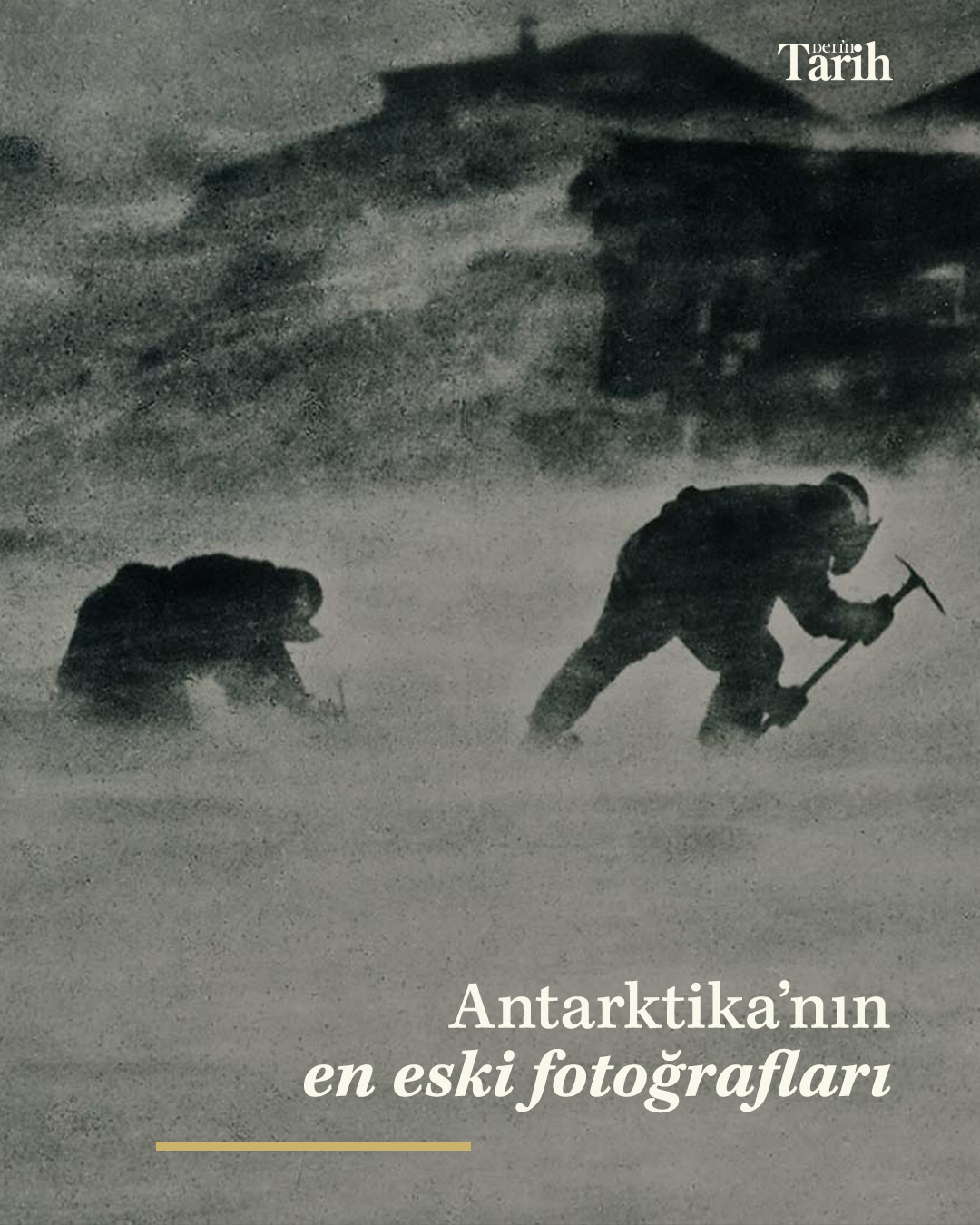 Antarktika'nın bilinen en eski fotoğrafları